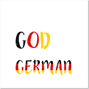 God Loves Me He Made Me German Flag Colors T-Shirt T-Shirt Posters and Art